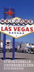 skilt med påskriften "Welcome to Las Vegas"